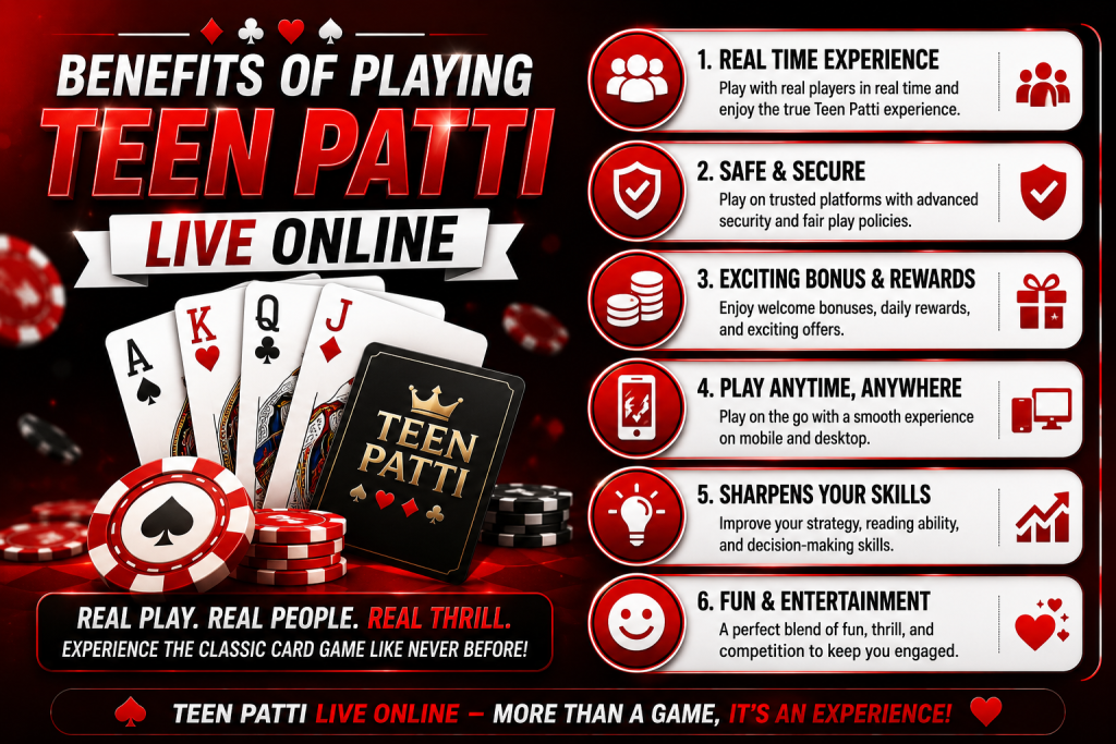 Benefits of Playing Teen Patti Live Online