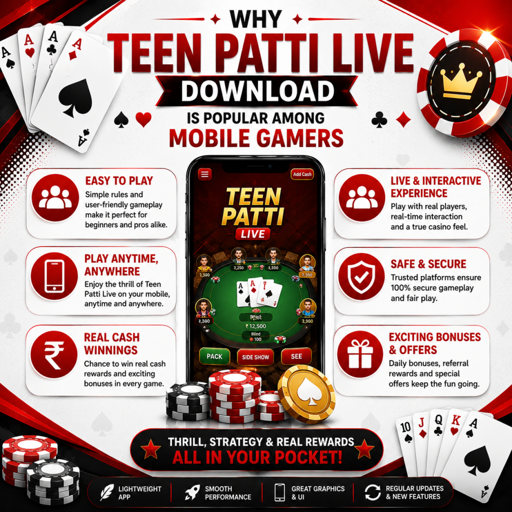 Teen Patti Live Download is Popular Among Mobile Gamers