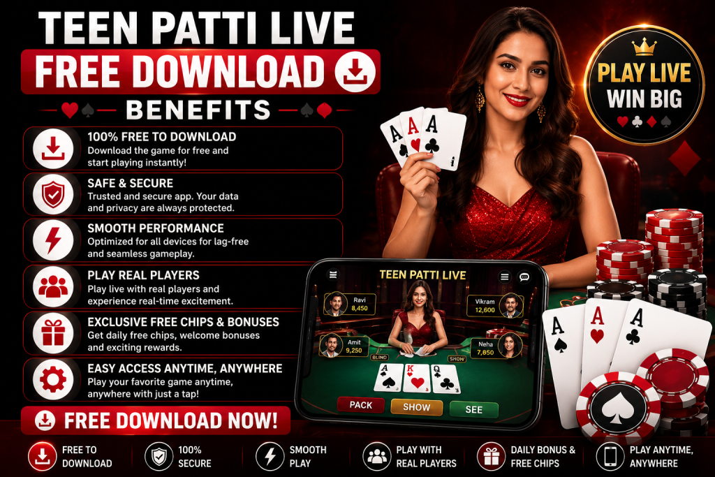 Teen Patti Live Free Download Benefits